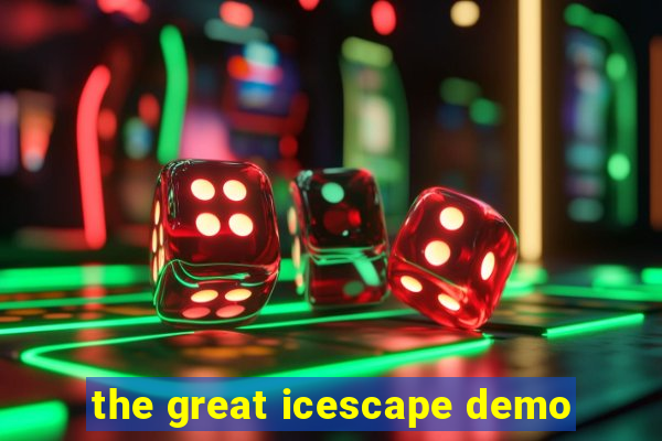 the great icescape demo